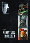 The Art of... Miniature Monthly Volume 01