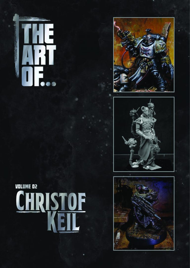 The Art of... Christof Keil Volume 02