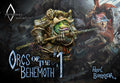 Orcs of the Behemoth #1