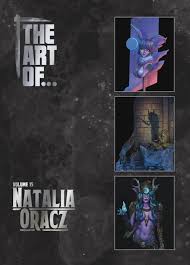 The Art of... Natalia Oracz Volume 15
