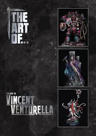 The Art of... Vincent Venturella Volume 13